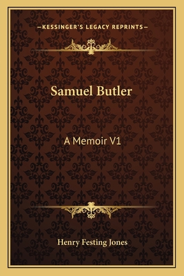 Samuel Butler: A Memoir V1 1162745576 Book Cover