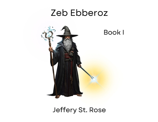Zeb Ebberoz Book I [Large Print] B0FZ761T9V Book Cover