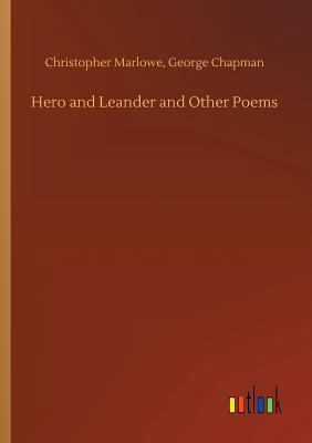Hero and Leander and Other Poems 3734025087 Book Cover