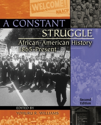 A Constant Struggle: African-American History 1... 1524924474 Book Cover