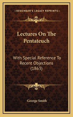 Lectures On The Pentateuch: With Special Refere... 1167094654 Book Cover