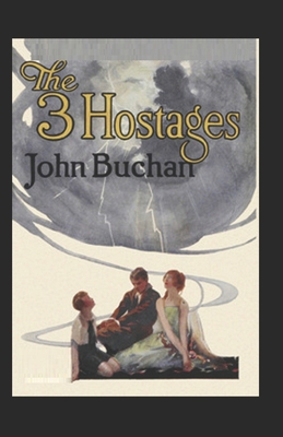 The Three Hostage by John Buchan(Classic illust... B09SDCQB7P Book Cover