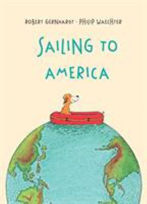 Sailing to America 1760360465 Book Cover