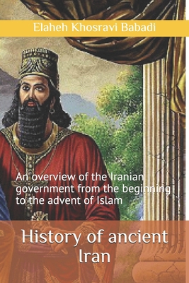 History of ancient Iran: Iran is the motherland B08R8BH2KX Book Cover