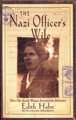 The Nazi Officer's Wife: How One Jewish Woman S... 0349113793 Book Cover