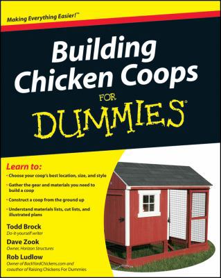 Building Chicken Coops for Dummies 0470598964 Book Cover