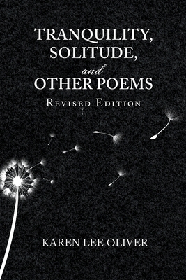 Tranquility, Solitude, and Other Poems 1639453520 Book Cover