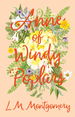 Anne of Windy Poplars 1473316839 Book Cover