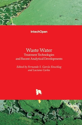 Waste Water: Treatment Technologies and Recent ... 9535108824 Book Cover