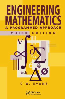 Engineering Mathematics: A Programmed Approach,... 1138442631 Book Cover
