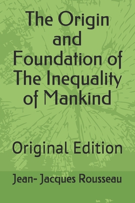 The Origin and Foundation of The Inequality of ... B086Y5L2CB Book Cover