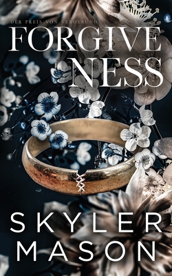 Forgiveness: Der Preis von Vergebung [German] B0CLY3QKFJ Book Cover