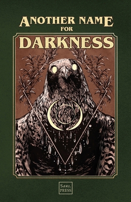Another Name for Darkness 173913835X Book Cover