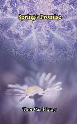 Spring's Promise 991685615X Book Cover