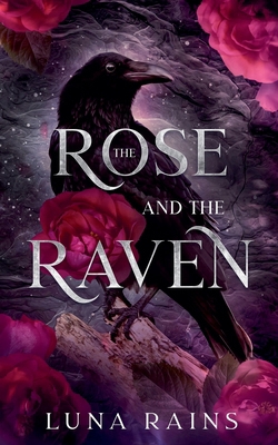 The Rose and the Raven            Book Cover