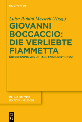 Giovanni Boccaccio: Die verliebte Fiammetta [German] 3110786052 Book Cover