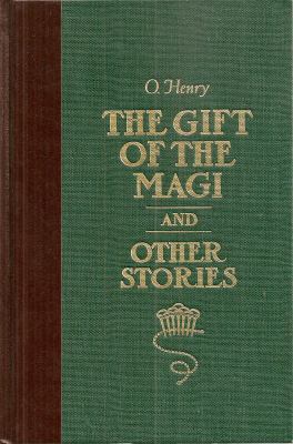 The Gift of the Magi and Other Stories 0895772663 Book Cover