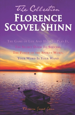 Florence Scovel Shinn - The Collection: The Gam... 1936594684 Book Cover