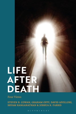 Life After Death: Four Views 1350460796 Book Cover