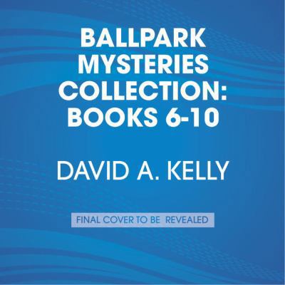 Ballpark Mysteries Collection: Books 6-10 0553552570 Book Cover