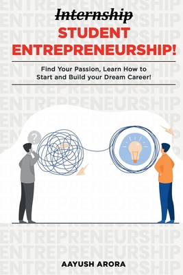 Student Entrepreneurship 1637450982 Book Cover