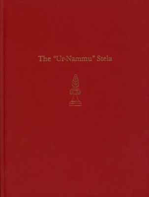 The Ur-Nammu Stela 1931707898 Book Cover