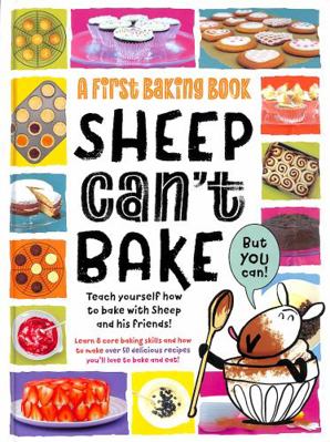 Sheep can't bake but you can 1915613140 Book Cover