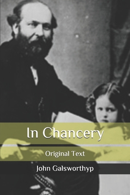 In Chancery: Original Text B08KKSTDB9 Book Cover