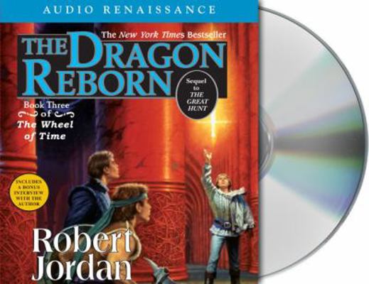 The Dragon Reborn: Book Three of 'the Wheel of ... 1593975317 Book Cover