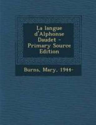 La langue d'Alphonse Daudet [French] 1295039567 Book Cover