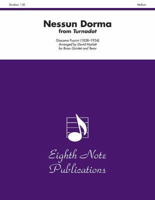 Nessun Dorma (from Turnadot): Score & Parts 1554733030 Book Cover