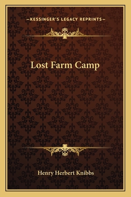 Lost Farm Camp 1163624586 Book Cover