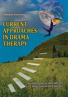 Current Approaches in Drama Therapy 039809344X Book Cover