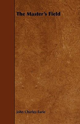 The Master's Field 1444695525 Book Cover