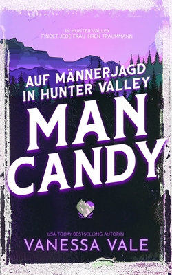 Auf Männerjagd in Hunter Valley: Man Candy [German] 1795957883 Book Cover