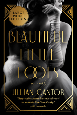 Beautiful Little Fools [Large Print] 0063211033 Book Cover