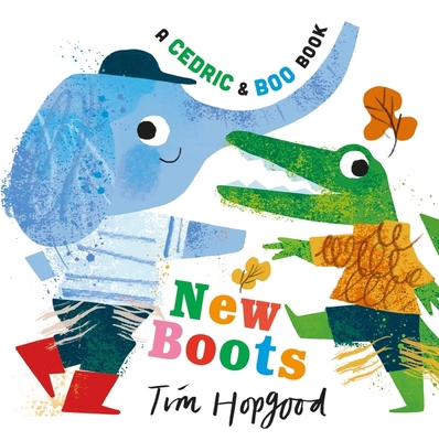 A Cedric and Boo Book: New Boots 1529516382 Book Cover