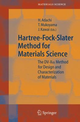 Hartree-Fock-Slater Method for Materials Scienc... 3642063845 Book Cover