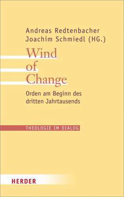 Wind of Change: Orden Am Beginn Des Dritten Jah... [German] 3451311593 Book Cover