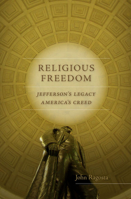 Religious Freedom: Jefferson's Legacy, America'... 0813933706 Book Cover