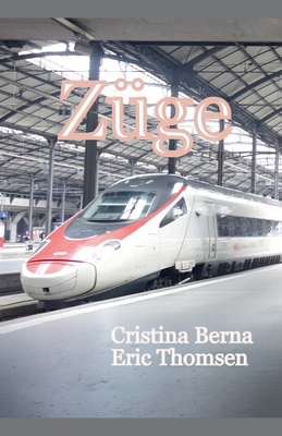 Züge [German] 7764264075 Book Cover