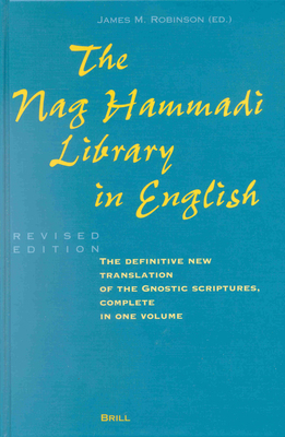 The Nag Hammadi Library in English: Translated ... 9004088563 Book Cover