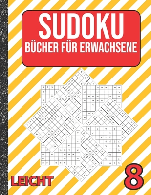 Sudoku Bücher für Erwachsene leicht: 200 Sudoku... [German] B086L753DD Book Cover