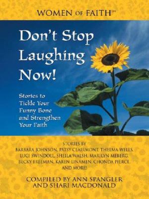 Don't Stop Laughing Now!: Stories to Tickle You... [Large Print] 0786255609 Book Cover