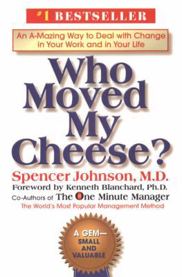 Who Moved My Cheese?: An A-Mazing Way to Deal w... [Large Print] 0399147241 Book Cover