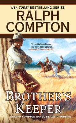 Ralph Compton Brother's Keeper 0451473191 Book Cover