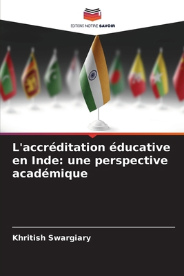 L'accréditation éducative en Inde: une perspect... [French] 6208092493 Book Cover