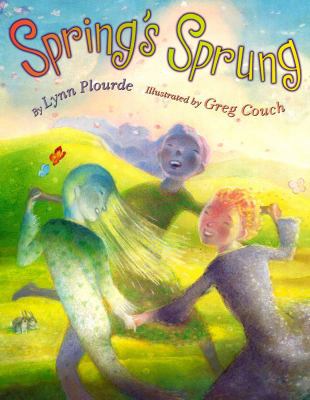 Spring's Sprung 0689842295 Book Cover