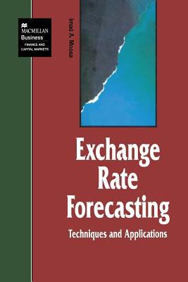 Exchange Rate Forecasting: Techniques and Appli... 1349408719 Book Cover