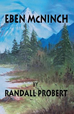 Eben McNinch 098528725X Book Cover